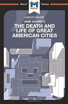 portada The Death and Life of Great American Cities (The Macat Library)