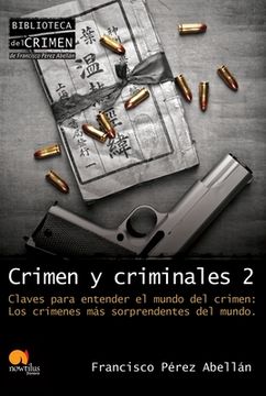 Crimen Y Criminales II (in Spanish)