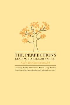 portada the perfections leading to enlightenment (in English)