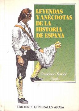 portada Leyendas y Anécdotas de la Historia de España