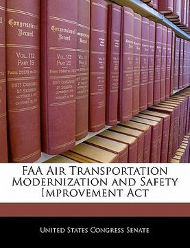 portada faa air transportation modernization and safety improvement act (en Inglés)