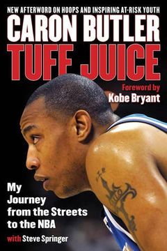 portada Tuff Juice: My Journey From the Streets to the nba 