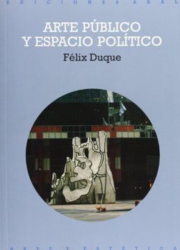 portada Arte Público y Espacio Político (in Spanish)