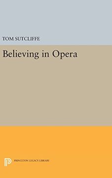 portada Believing in Opera (Princeton Legacy Library) (in English)