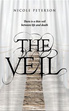 portada The Veil: There is a thin veil between life and death (en Inglés)