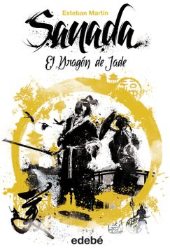 portada Dragon de Jade, el Sanada 3 Edebe