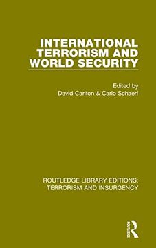 portada International Terrorism and World Security (Routledge Library Editions: Terrorism and Insurgency) (en Inglés)