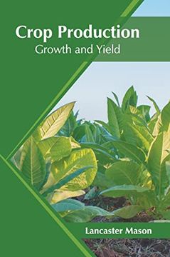 portada Crop Production: Growth and Yield 