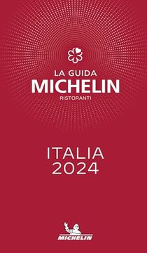 portada The Michelin Guide Italia (Italy) 2024 (Michelin red Guide Italia) (Italian Edition) (en Italiano)