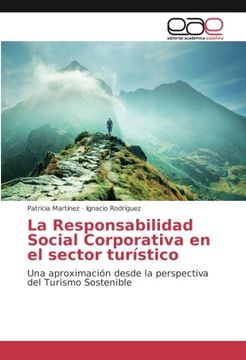 portada La Responsabilidad Social Corporativa en el sector turístico: Una aproximación desde la perspectiva del Turismo Sostenible
