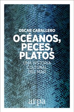 portada Océanos, Peces, Platos (in Spanish)