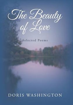 portada The Beauty of Love: Selected Poems (in English)
