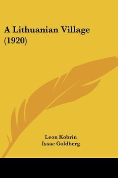 portada a lithuanian village (1920) (en Inglés)