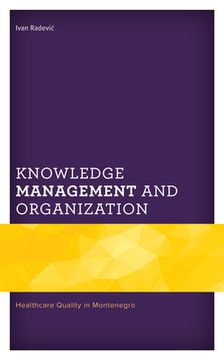 portada Knowledge Management and Organization: Healthcare Quality in Montenegro