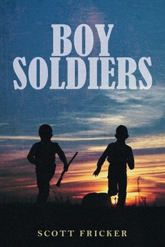 portada Boy Soldiers (en Inglés)