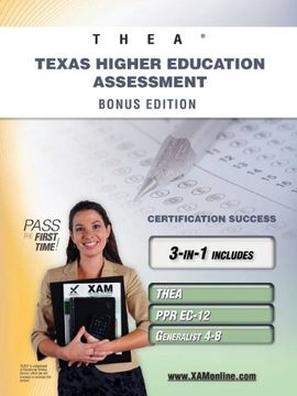 portada Thea Texas Higher Education Assessment Bonus Edition: Thea, ppr Ec-12, Generalist 4-8 111 Teacher Certification Study Guide (en Inglés)