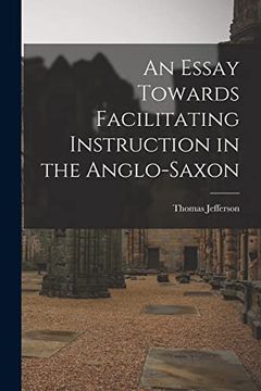 portada An Essay Towards Facilitating Instruction in the Anglo-Saxon