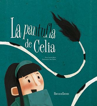 portada La pantufla de Celia (Nuevas Lecturas de Hércules)