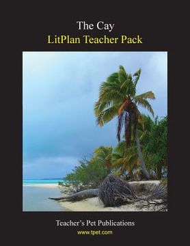portada Litplan Teacher Pack: The Cay (en Inglés)