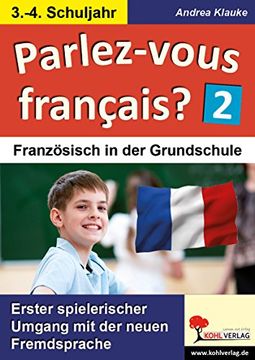 portada Parlez-vous francais? / 3.-4. Schuljahr: Erster spielerischer Umgang mit der neuen Fremdsprache (en Alemán)