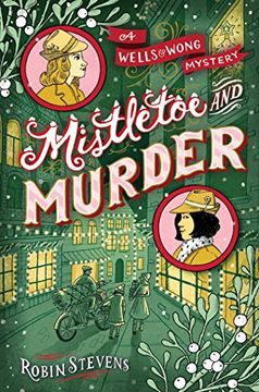 portada Mistletoe and Murder (Wells & Wong Mysteries) 