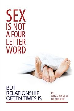 portada Sex Is Not a Four Letter Word But Relationship Often Times Is