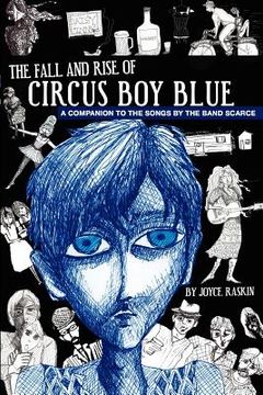 portada the fall and rise of circus boy blue (en Inglés)