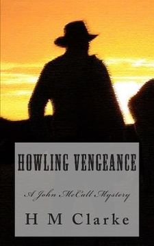 portada Howling Vengeance: A John McCall Mystery (en Inglés)