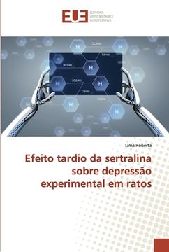 portada Efeito tardio da sertralina sobre depressão experimental em ratos