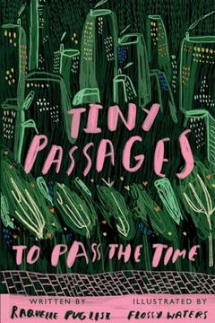portada Tiny Passages to Pass the Time (en Inglés)