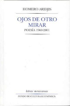 portada Ojos de Otro Mirar. Poesia 1960-2001