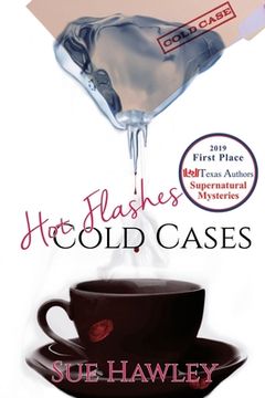 portada Hot Flashes Cold Cases (en Inglés)