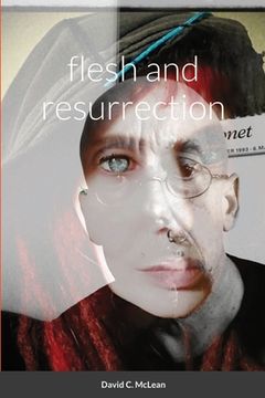 portada flesh and resurrection (en Inglés)