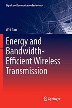 portada Energy and Bandwidth-Efficient Wireless Transmission (Signals and Communication Technology) (en Inglés)