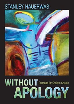 portada Without Apology: Sermons for Christ'S Church (en Inglés)