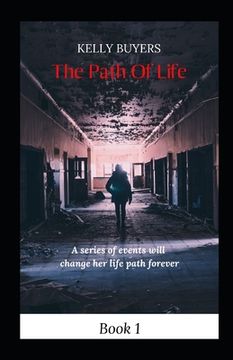 portada The Path Of Life: Book 1 (en Inglés)