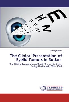 portada The Clinical Presentation of Eyelid Tumors in Sudan (en Inglés)