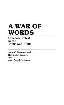portada A war of Words: Chicano Protest in the 1960S and 1970S (Bibliographies and Indexes in Religious Studies) 