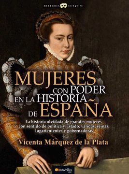 portada Mujeres Con Poder En La Historia de España (in Spanish)
