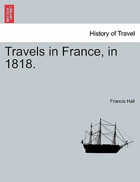 portada travels in france, in 1818.