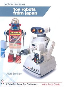 portada toy robots from japan: techno fantasies (in English)