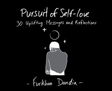 portada Pursuit of Self-Love: 30 Uplifting Messages and Reflections (en Inglés)