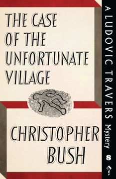 portada The Case of the Unfortunate Village: A Ludovic Travers Mystery (The Ludovic Travers Mysteries)