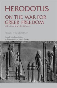 portada On the war for Greek Freedom: Selections From the Histories (Hackett Classics) (en Inglés)