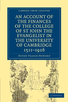portada Account of the Finances of the College of st John the Evangelist in the University of Cambridge 1511 1926 (Cambridge Library Collection - Cambridge) (en Inglés)