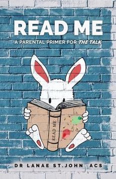 portada Read Me: A Parental Primer for "The Talk" (en Inglés)