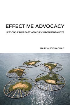 portada Effective Advocacy: Lessons From East Asia's Environmentalists (in English)