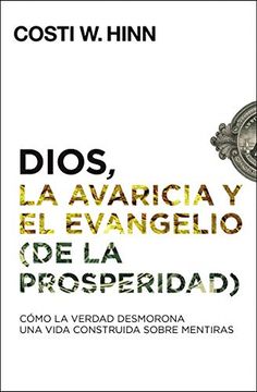 portada Dios, la Avaricia y el Evangelio (in Spanish)