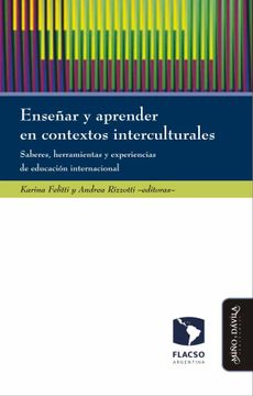 portada Enseñar y Aprender en Contextos Interculturales (in Spanish)