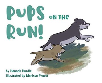 portada Pups on the Run! (in English)